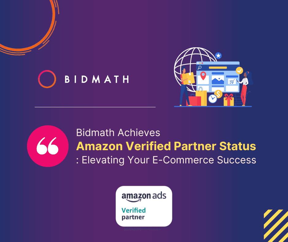 Bidmath Achieves Amazon Verified Partner Status: Elevating Your E-Commerce Success